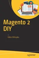 Magento 2 barkácsolás - Magento 2 DIY