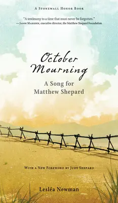 Októberi gyász: A Song for Matthew Shepard - October Mourning: A Song for Matthew Shepard