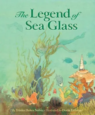 A tengeri üveg legendája - The Legend of Sea Glass