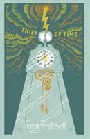 Thief Of Time - (A korongvilág 26. regénye) - Thief Of Time - (Discworld Novel 26)