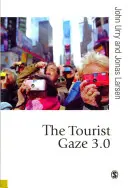 A turista tekintet 3.0 - The Tourist Gaze 3.0