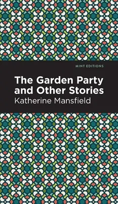 A kerti parti és más történetek - The Garden Party and Other Stories