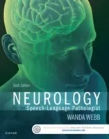 Neurológia a logopédus számára - Neurology for the Speech-Language Pathologist