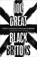 100 nagy fekete brit - 100 Great Black Britons