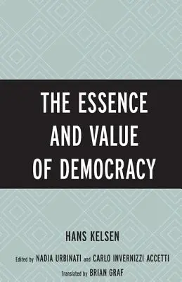 A demokrácia lényege és értéke - The Essence and Value of Democracy