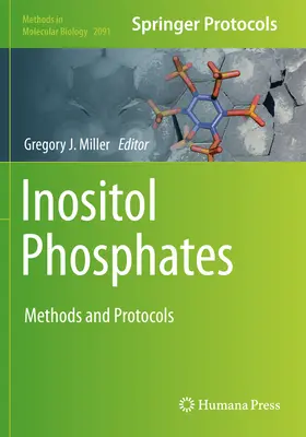 Inozitol-foszfátok: Módszerek és protokollok - Inositol Phosphates: Methods and Protocols