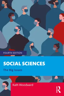 Sociální vědy: Sociální vědy: úvod do problematiky - Social Sciences: The Big Issues