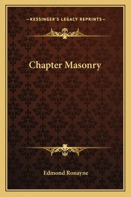 A szabadkőművesség fejezete - Chapter Masonry