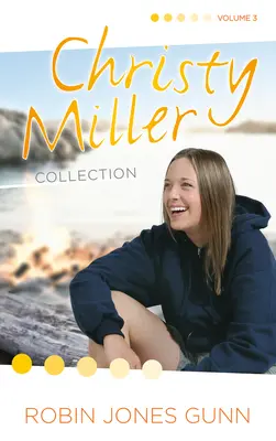 Christy Miller Collection, díl 3 - Christy Miller Collection, Vol 3
