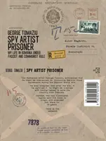 Kémművész fogoly - Életem Romániában a fasiszta és kommunista uralom alatt - Spy Artist Prisoner - My Life in Romania under Fascist and Communist Rule