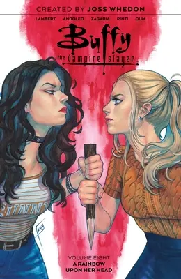 Buffy, a vámpírvadász 8. kötet: 8. kötet - Buffy the Vampire Slayer Vol. 8: Volume 8