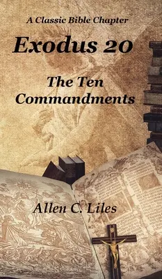 Exodus 20: A tízparancsolat - Exodus 20: The Ten Commandments