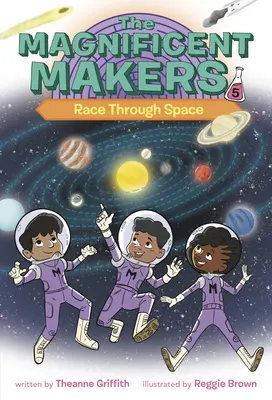 The Magnificent Makers #5: Race Through Space (Verseny az űrben) - The Magnificent Makers #5: Race Through Space