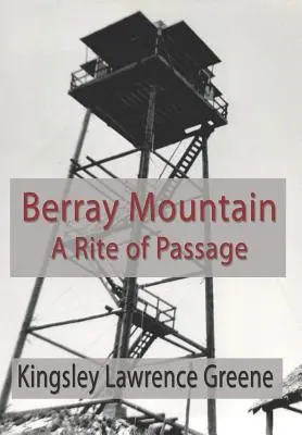 Berray Mountain: A Rite of Passage