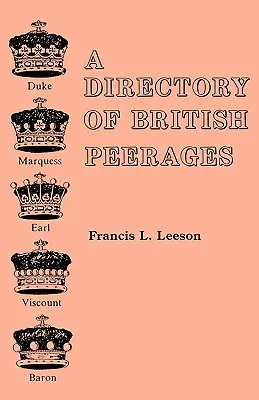 A brit peerage-ok címjegyzéke - A Directory of British Peerages
