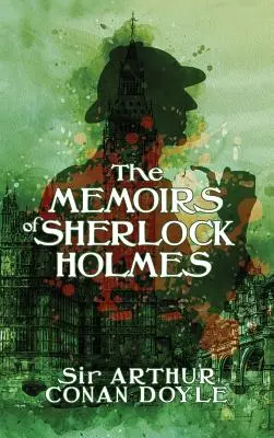 Sherlock Holmes emlékiratai: Sherlock Holmes halála - The Memoirs of Sherlock Holmes: The Death of Sherlock Holmes