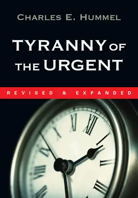 A sürgősség zsarnoksága - Tyranny of the Urgent