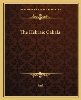 A héber kabbala - The Hebraic Cabala