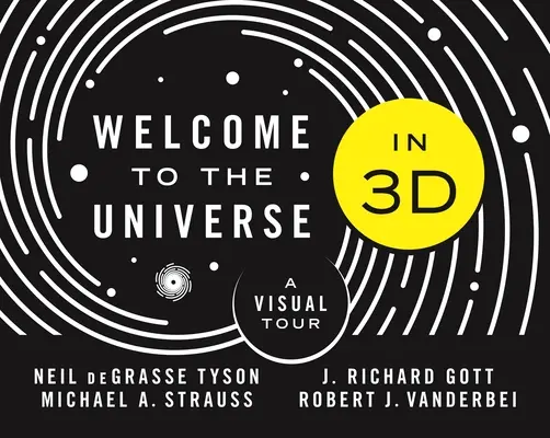 Üdvözöljük az Univerzumban 3D-ben: vizuális túra - Welcome to the Universe in 3D: A Visual Tour