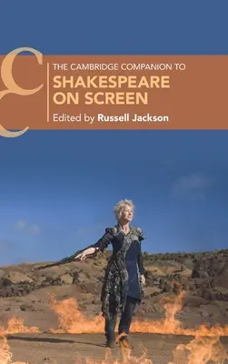 The Cambridge Companion to Shakespeare on Screen (A Cambridge-i Shakespeare-kísérő a filmvásznon) - The Cambridge Companion to Shakespeare on Screen