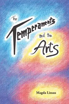 A temperamentumok és a művészetek - The Temperaments and the Arts