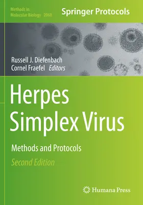 Herpes simplex vírus: Herpes Herpes Herpesz: Módszerek és protokollok - Herpes Simplex Virus: Methods and Protocols