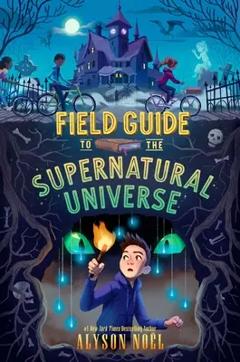 Útmutató a természetfeletti univerzumhoz - Field Guide to the Supernatural Universe