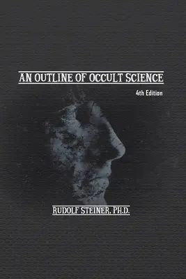 Az okkult tudomány vázlata - An Outline of Occult Science