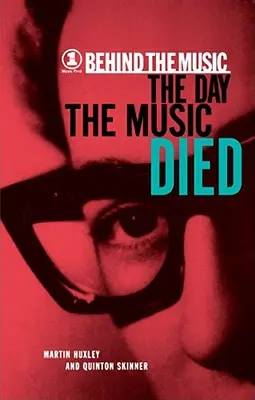 A nap, amikor a zene meghalt - The Day the Music Died