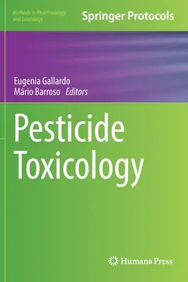 Peszticid-toxikológia - Pesticide Toxicology