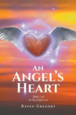 An Angel's Heart (Egy angyal szíve) - An Angel's Heart