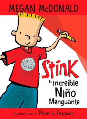 Stink El Increble Nio Menguante / Stink a Hihetetlen Zsugorodó Kölyök - Stink El Increble Nio Menguante / Stink the Incredible Shrinking Kid