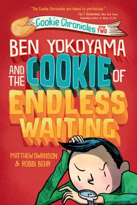 Ben Yokoyama és a végtelen várakozás sütije - Ben Yokoyama and the Cookie of Endless Waiting