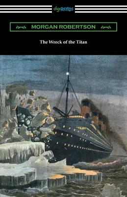 A Titán roncsai - The Wreck of the Titan