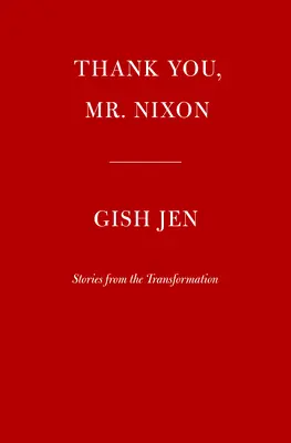 Köszönöm, Nixon úr! Stories - Thank You, Mr. Nixon: Stories