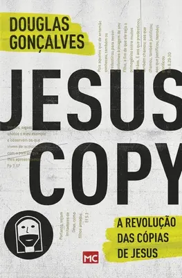 JézusMásolat: A revoluo das cpias de Jesus - JesusCopy: A revoluo das cpias de Jesus