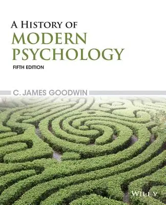 A modern pszichológia története - A History of Modern Psychology