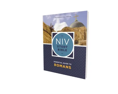 NIV Study Bible Essential Guide to Romans, Paperback, Red Letter, Comfort Print (NIV Study Bible Essential Guide to Romans, Paperback, Red Letter, Comfort Print) - NIV Study Bible Essential Guide to Romans, Paperback, Red Letter, Comfort Print