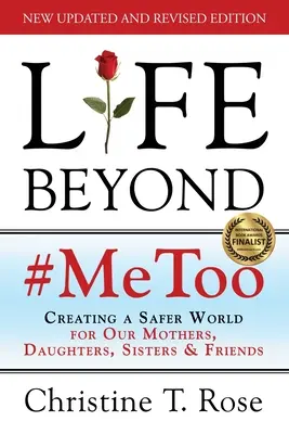 Life Beyond #MeToo: Biztonságosabb világot teremteni anyáink, lányaink, nővéreink és barátaink számára - Life Beyond #MeToo: Creating a Safer World for Our Mothers, Daughters, Sisters & Friends