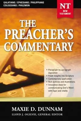 The Preacher's Commentary - Vol. 31: Galata / Efézus / Filippi / Kolossé / Filippi / Filimón: 31 - The Preacher's Commentary - Vol. 31: Galatians / Ephesians / Philippians / Colossians / Philemon: 31