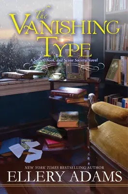 Az eltűnő típus: A Charming Bookish Cozy Mystery - The Vanishing Type: A Charming Bookish Cozy Mystery