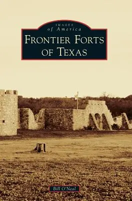 Texas határerődjei - Frontier Forts of Texas