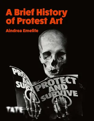 A tiltakozó művészet kis története - A Little History of Protest Art