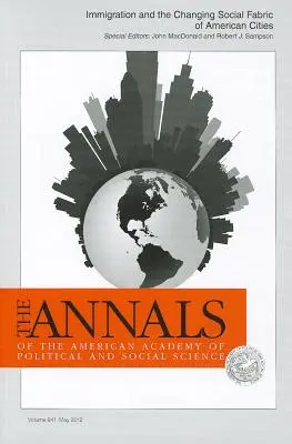 A bevándorlás és az amerikai városok változó társadalmi szerkezete - Immigration and the Changing Social Fabric of American Cities