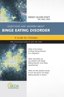 Kérdések és válaszok a falási rendellenességekről - Questions & Answers about Binge Eating Disorders