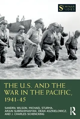 Az USA és a csendes-óceáni háború, 1941-45 - The U.S. and the War in the Pacific, 1941-45