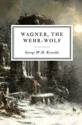 Wagner, a Wehr-farkas - Wagner, the Wehr-Wolf