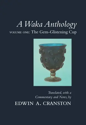 A Waka antológia - A Waka Anthology