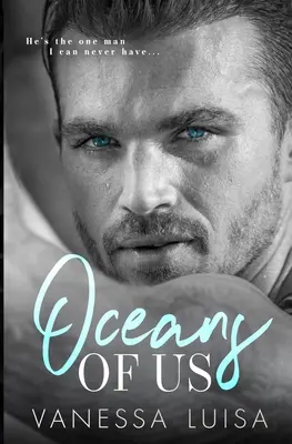 Oceans of Us: An Age Gap Forbidden Romance Standalone