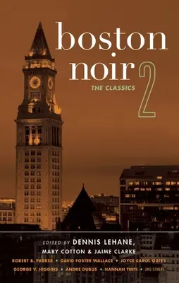 Boston Noir 2: A klasszikusok - Boston Noir 2: The Classics